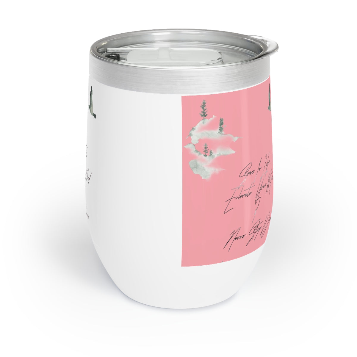 Chill Wine Tumbler
